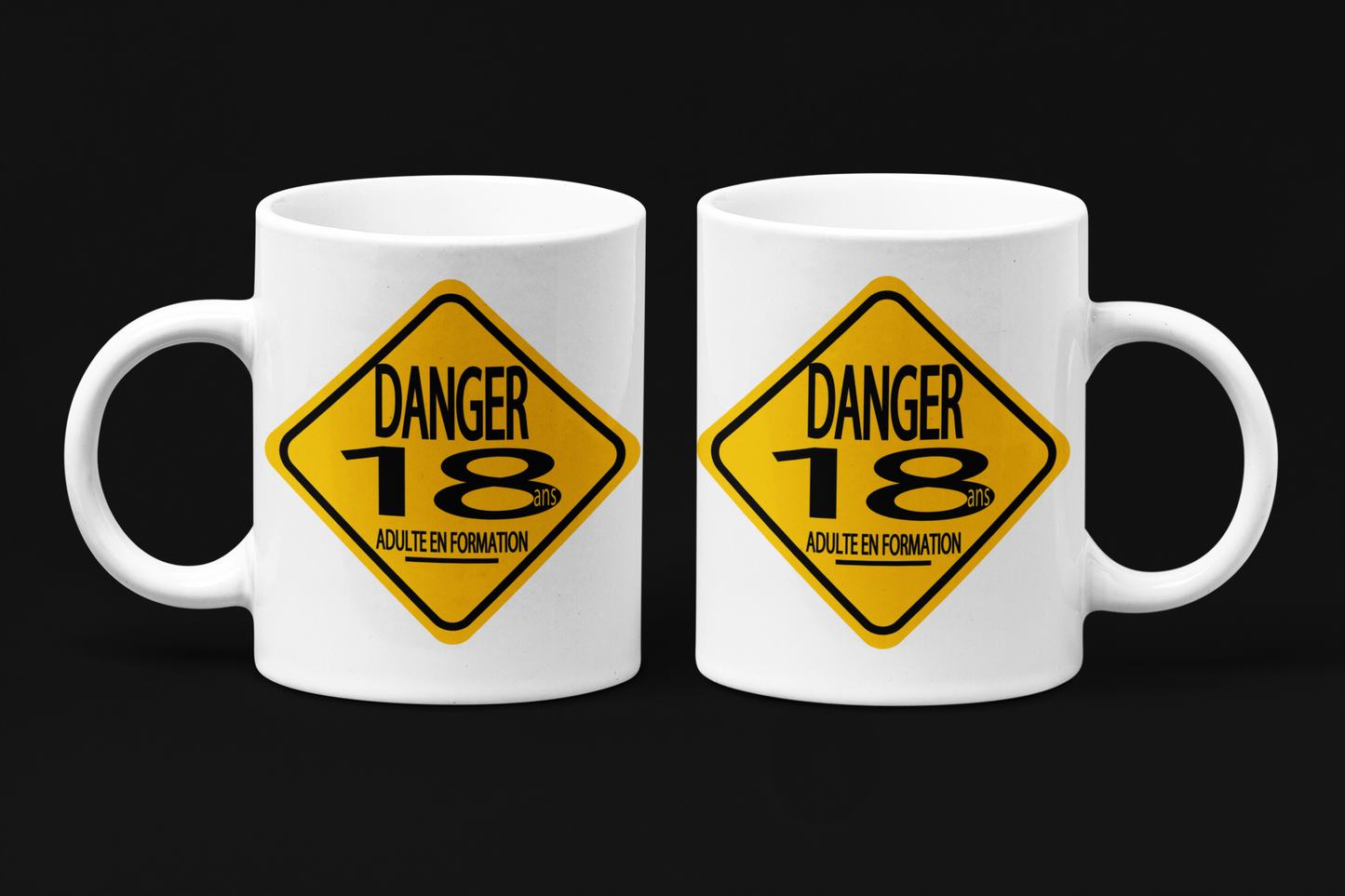 Une tasse pour la Fête d'une personne de 18 Ans de notre Collection Anniversaire: Danger 18 ans, adulte en formation.