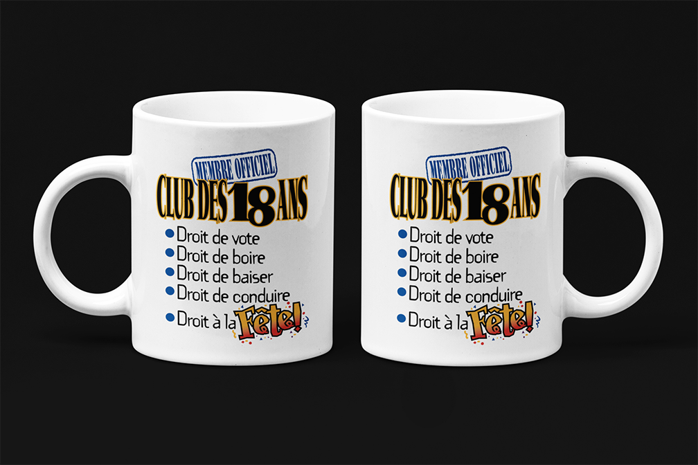 Une tasse cadeau humoristique de notre Collection Anniversaire: Club des 18 ans.