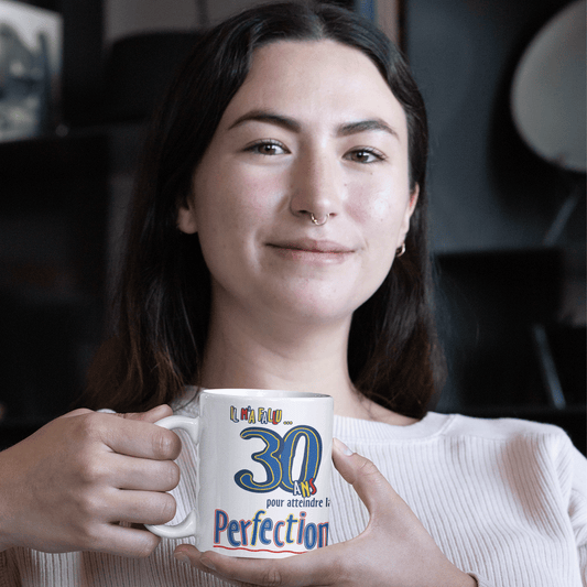 Une tasse pour la Fête d'une personne de 30 ans qui est... presque parfaite.