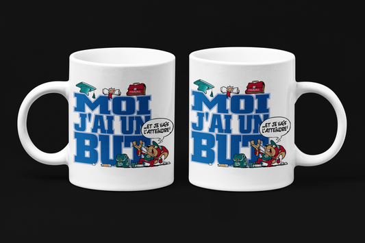 Collection: Chocolat Chaud, moi j'ai un but et je vais l'atteindre!