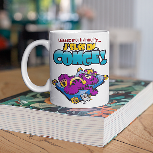 Une tasse humoristique de notre Collection Vacances: Laissez moi tranquille je suis en congé