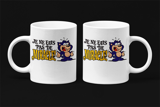 Une tasse humoristique de la Collection Travail: Je ne fais pas de miracle!