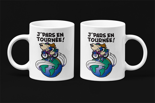 Une tasse en français de notre Collection Loisirs et Sports: J'pars en tournée.