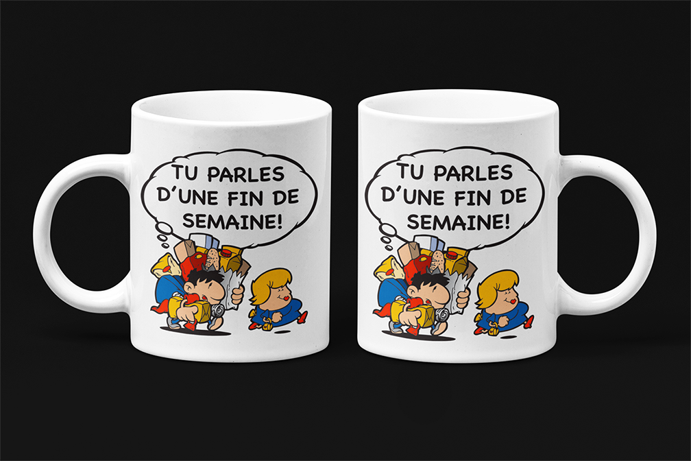Une tasse pleine d'humour de notre Collection Vacances: Tu parles d'une fin de semaine.