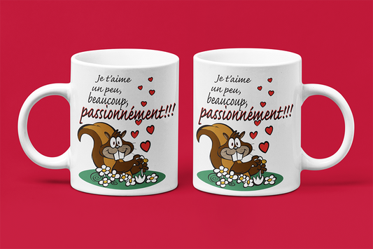 Une tasse cadeau pour la saint-Valentin. Je t'aime, un peu, beaucoup, passionnément.St-Valentin