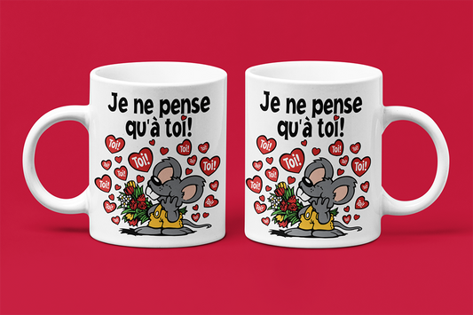 Une tasse cadeau pour la Saint-Valentin: Je ne pense qu'a toi. St-Valentin