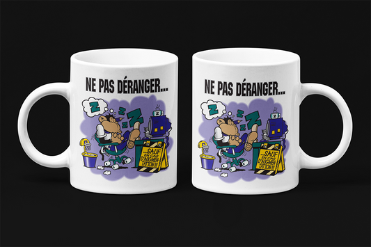Une tasse humoristique de notre Collection Travail: Ne pas déranger sauf en cas d'augmentation.