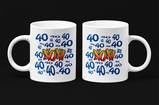 Une tasse humoristique en français de notre Collection Anniversaire: 40 ans NON